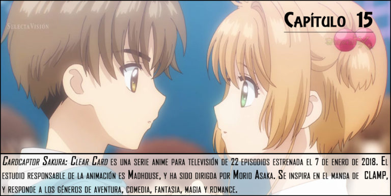 Cardcaptor Sakura Clear Card análisis episodio 15