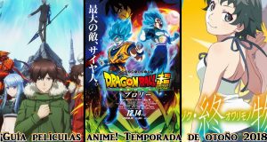 Guia películas anime temporada otoño 2018