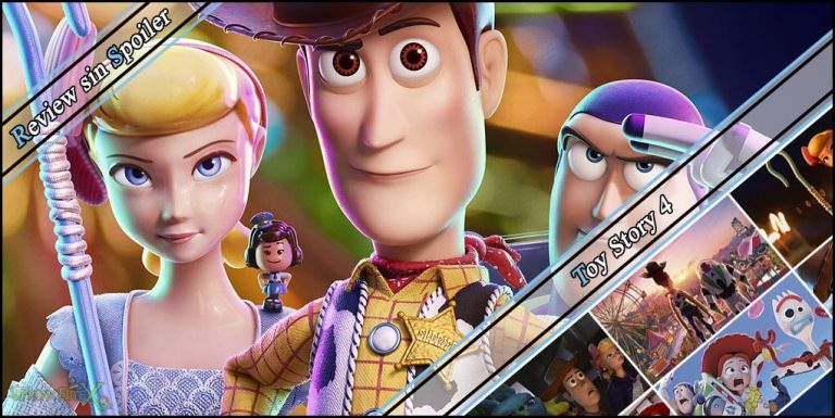 Review sin Spoiler - Toy Story 4