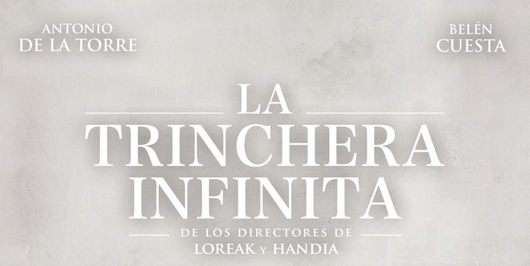 La trinchera infinita