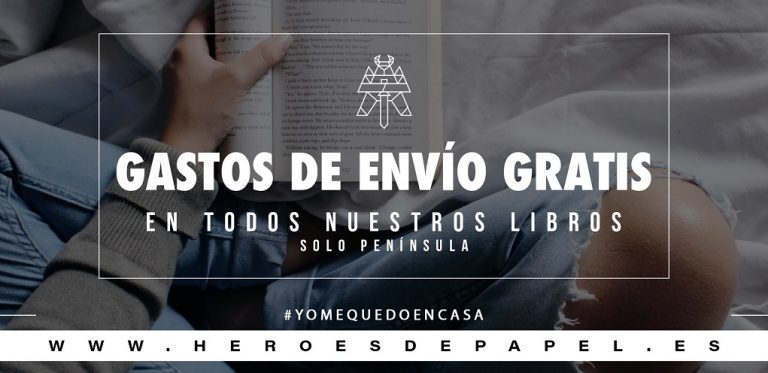 Gastos envío gratis Héroes de Papel