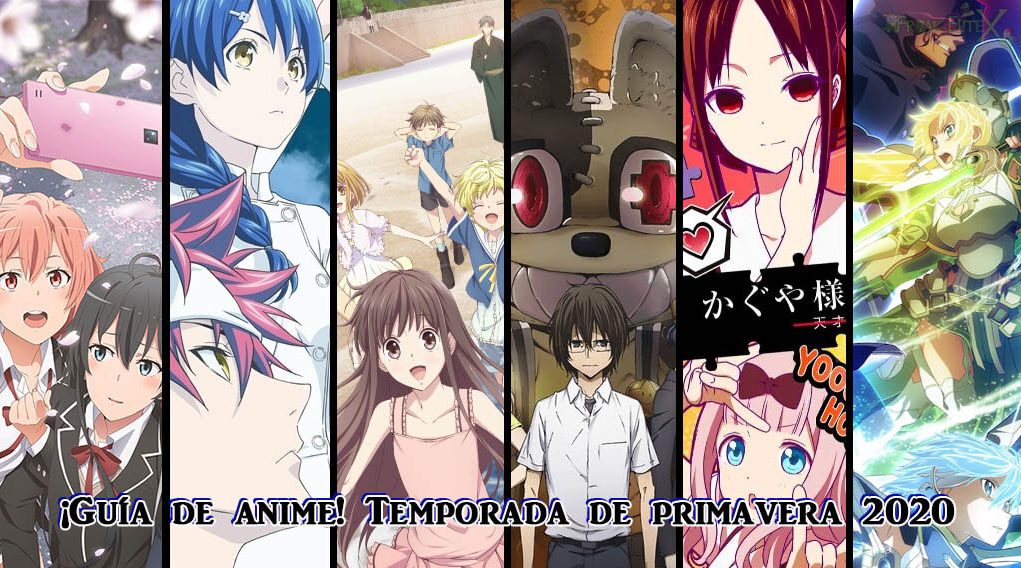 Guía Anime Primavera 2020 La Mejor Guía de Anime