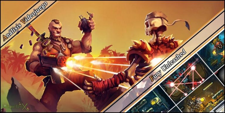 Análisis Videojuego - Fury Unleashed