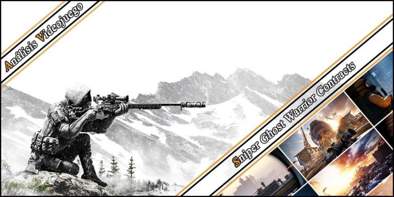 Análisis Videojuego - Sniper Ghost Warrior Contracts