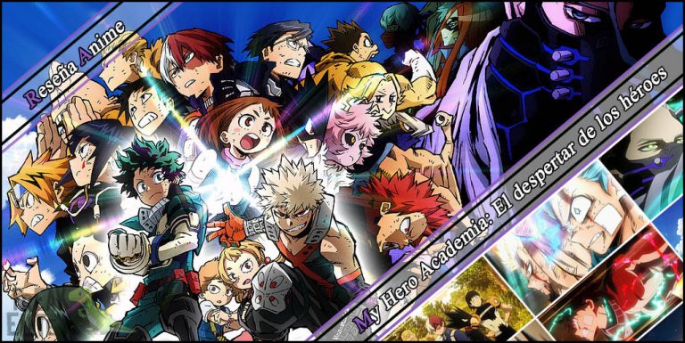 Reseña anime - My Hero Academia El despertar de los héroes