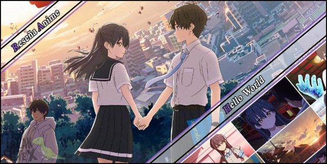 'Hello World', reseña anime | Un romance más allá del tiempo