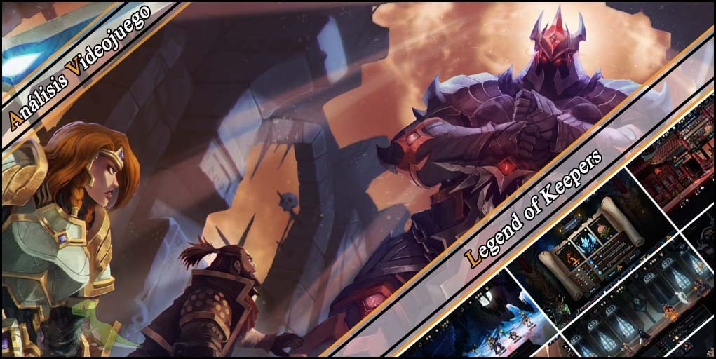 Análisis de videojuegos - Legend of Keepers