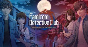 Famicom Detective Club: The Missing Heir & Famicom Detective Club: The Girl Who Stands Behind