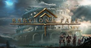 Nuevo tráiler del esperado 'Babylon's Fall' durante el E3