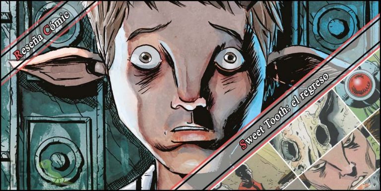 Reseña de Sweet Tooth El regreso