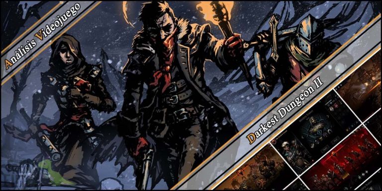 Análisis de Darkest Dungeon II