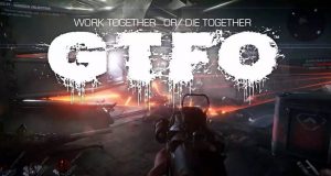 GTFO sorprende a los fans lanzando su versión 1.0 durante los The Game Awards