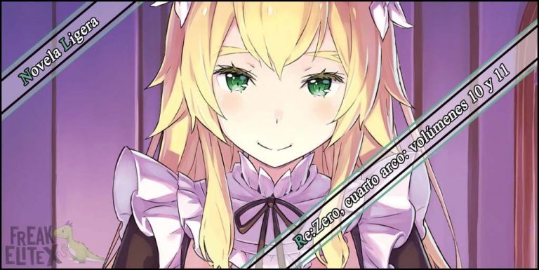 Reseña novela ligera Re:Zero arco 4