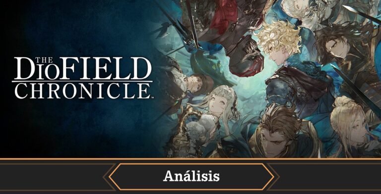 Análisis de The DioField Chronicle Una inesperada sorpresa... y encima táctica