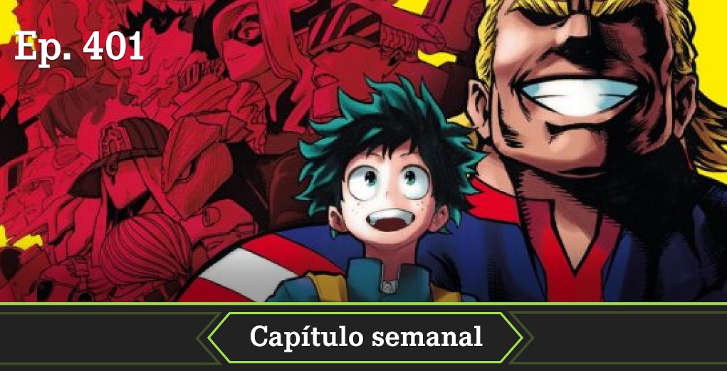 Boku no Hero: Horario y fecha para leer gratis el capítulo 402 del