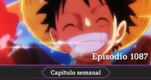 One Piece 1087 anime fecha y hora para ver online, gratis y en español