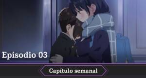 Fecha, horario y dónde ver el anime online en español The Dangers in My Heart temporada 2 episodio 3