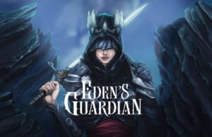 Eden's Guardian demo