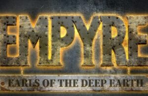 Empyre Earls of the Deep Earth