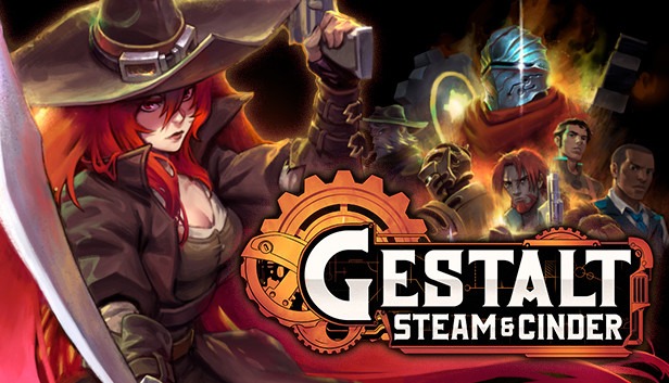 Gestalt Steam & Cinder