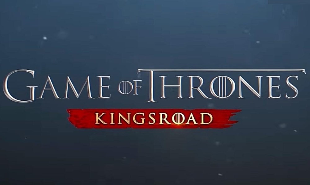 Game of Thrones Kingsroad fecha