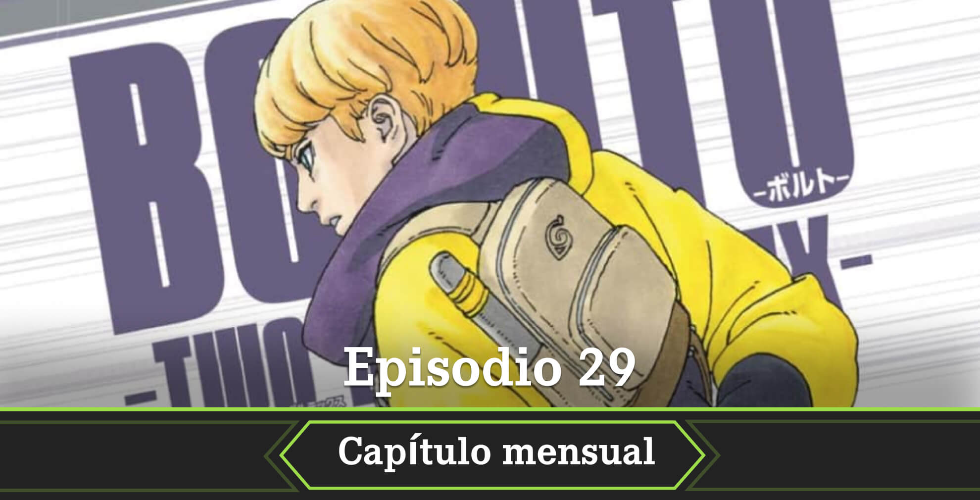 Te contamos todo lo que sabemos sobre el dónde y cuándo leer online y gratis Naruto: Boruto Two Blue Vortex y el capítulo 29 del manga.