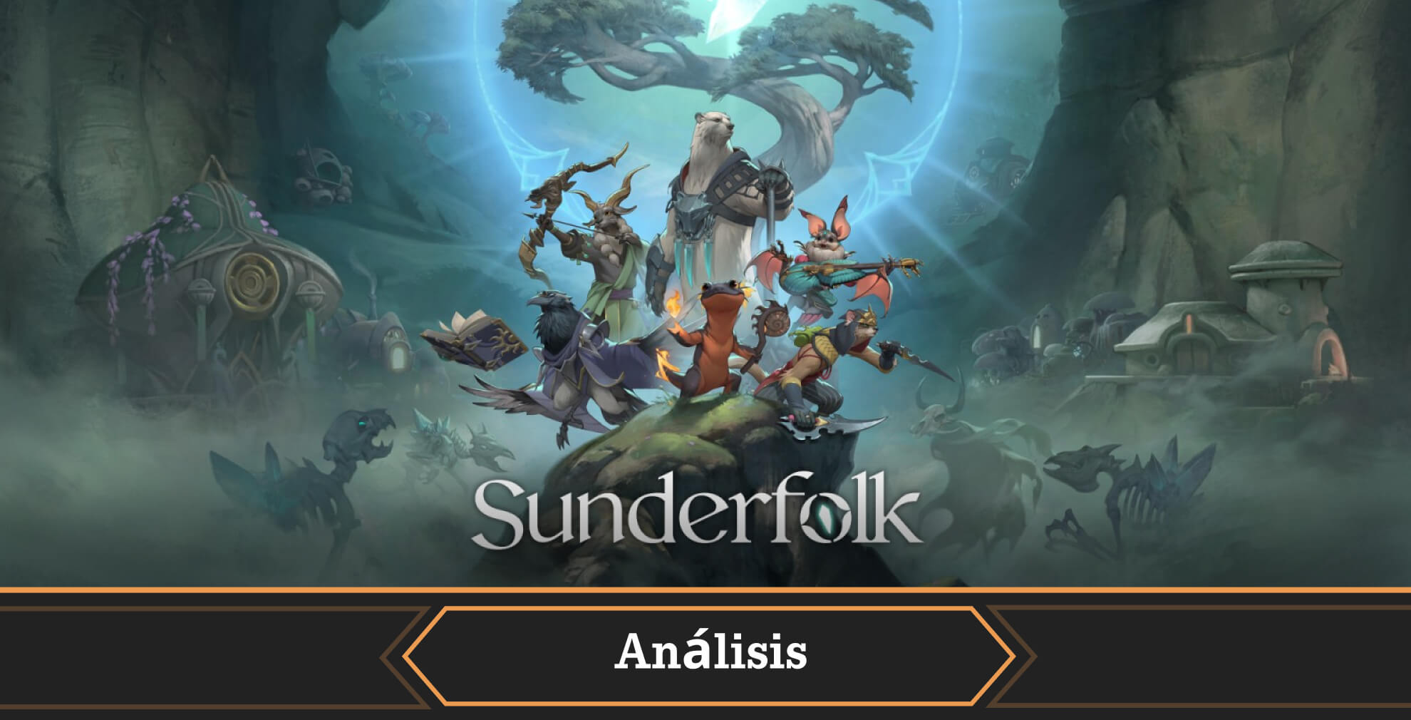 Hoy os traemos nuestro análisis de Sunderfolk, un divertidísimo RPG táctico especialmente diseñado para jugarse con amigos.