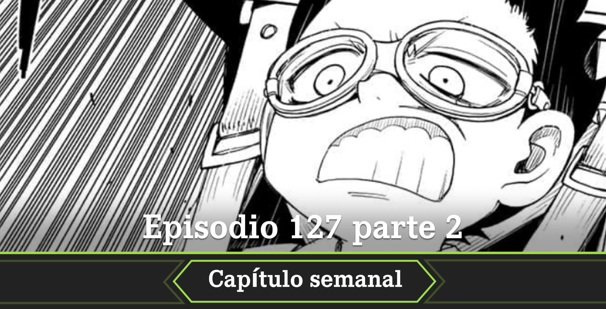 ¡Os traemos todo sobre la fecha y horario del capítulo 127 parte 2 del manga SPY x FAMILY para que no os perdáis ni un solo detalle!