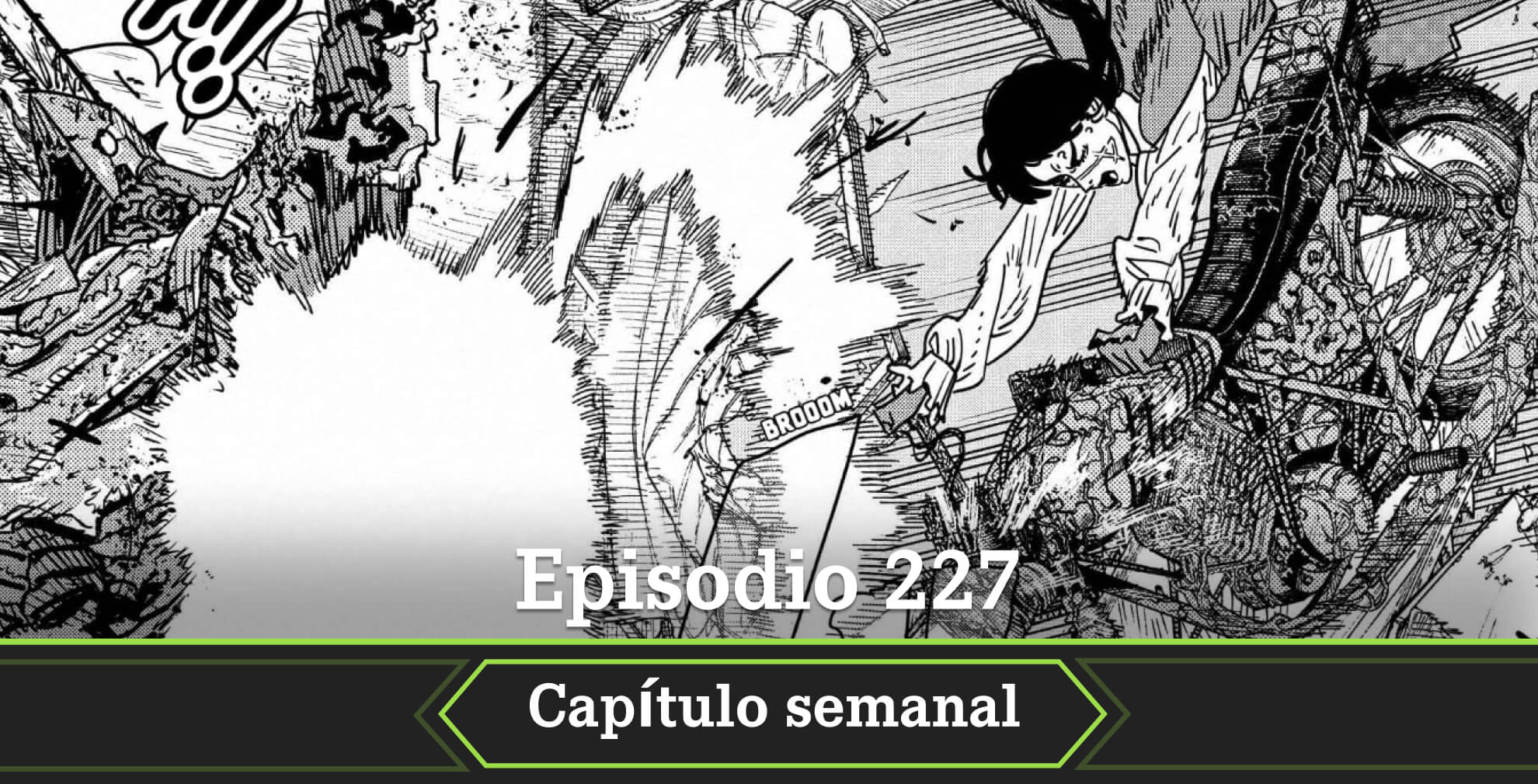 Repasamos la fecha y horario del capítulo 227 de Chainsaw Man. Es decir, cuándo y dónde se podrá leer el nuevo episodio del manga.