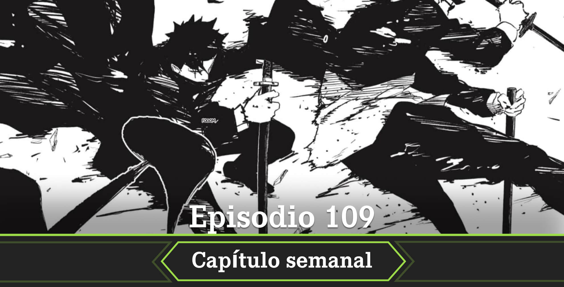 Vamos con todos los datos del estreno, es decir, la fecha, el horario, el dónde y el cómo leer el episodio 109 del manga Kagurabachi.