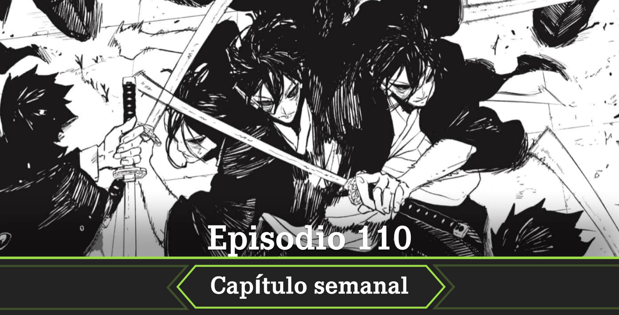 Vamos con todos los datos del estreno, es decir, la fecha, el horario, el dónde y el cómo leer el episodio 110 del manga Kagurabachi.