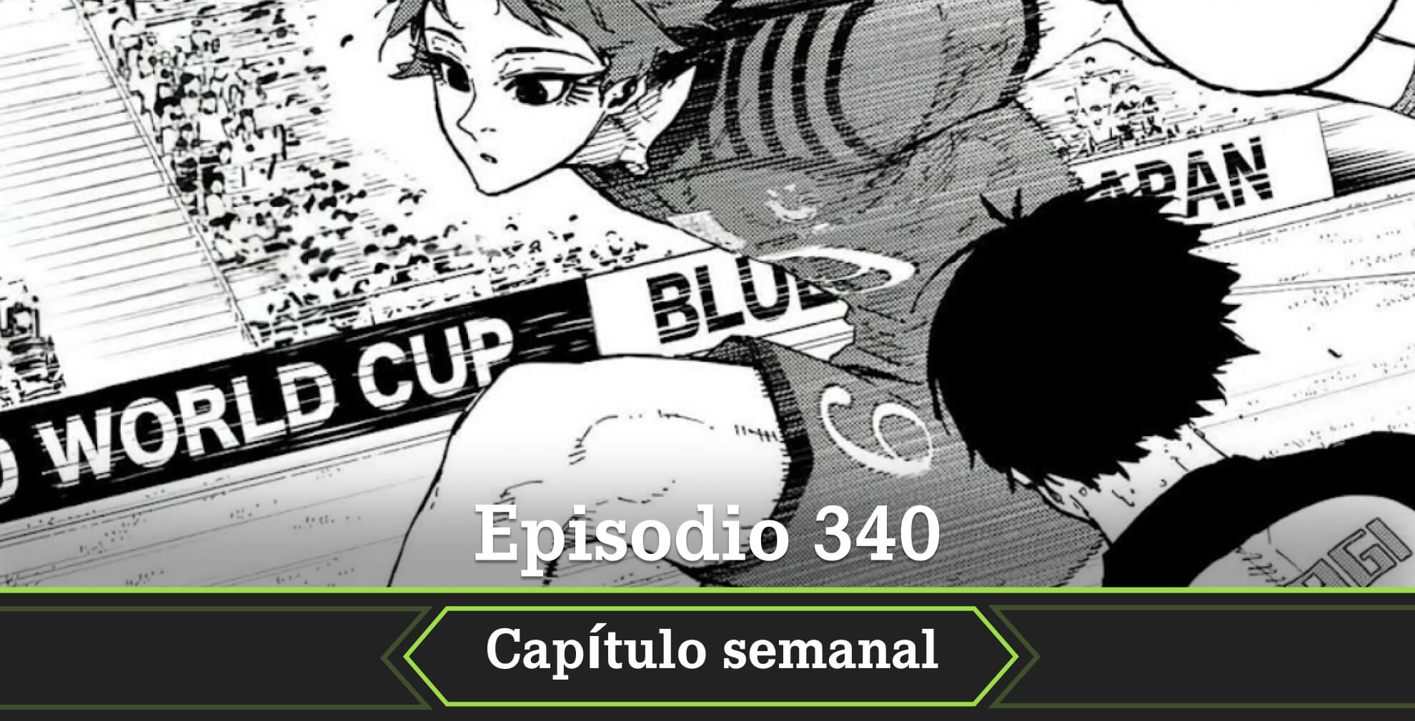 Blue Lock fecha estreno episodio 340