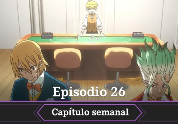 Dr Stone temporada 4 fecha horario como ver episodio 26