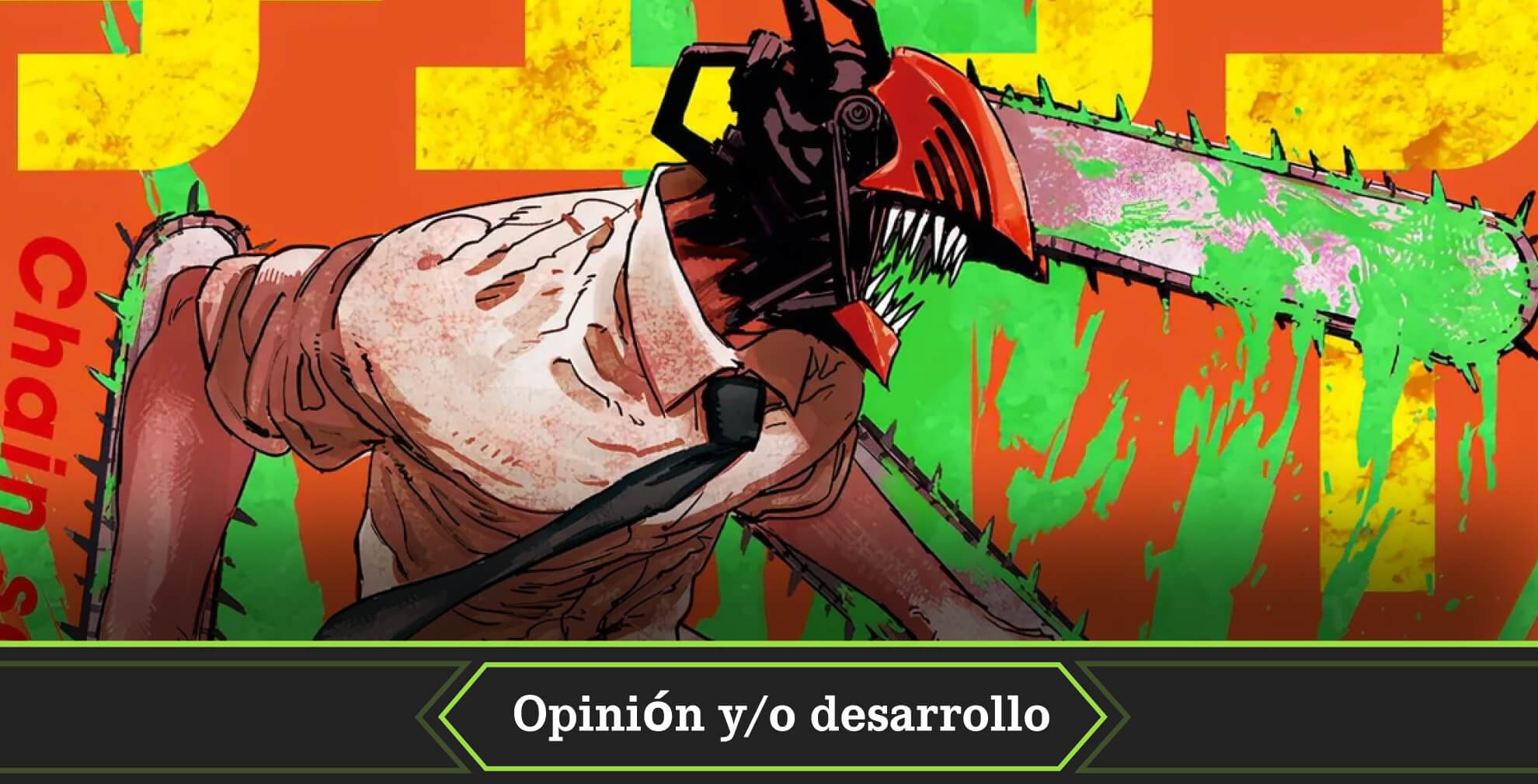 Opinión y desarrollo manga final chainsaw man