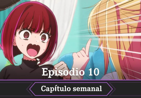 Oshi no Ko temporada 3 fecha horario como ver episodio 10