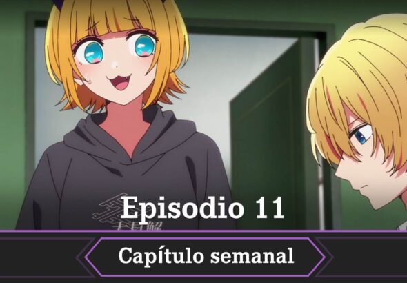 Oshi no Ko temporada 3 fecha horario como ver episodio 11