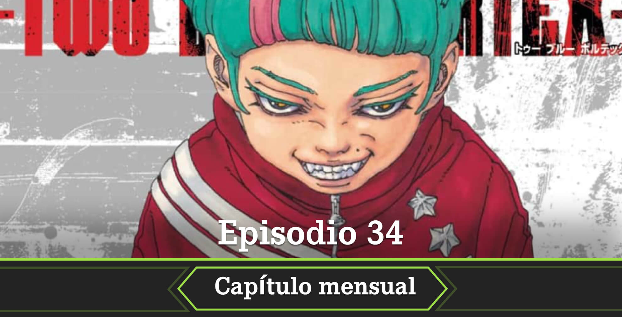 Boruto Two Blue Vortex cuándo y dónde leer gratis y online el manga en español episodio 34
