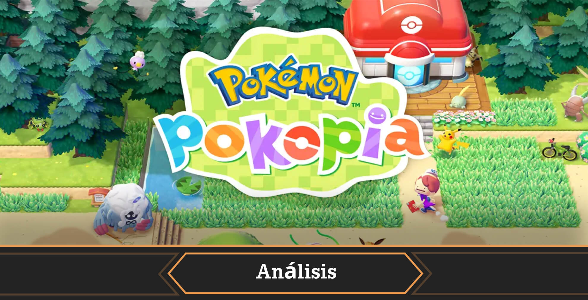 Portada análisis Pokemon Pokopia
