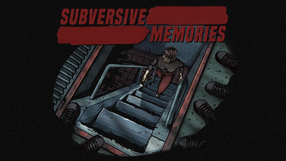 Subversive Memories