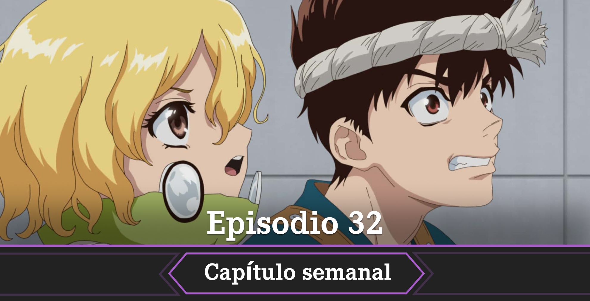 Dr. Stone Temporada 4 Episodio 32