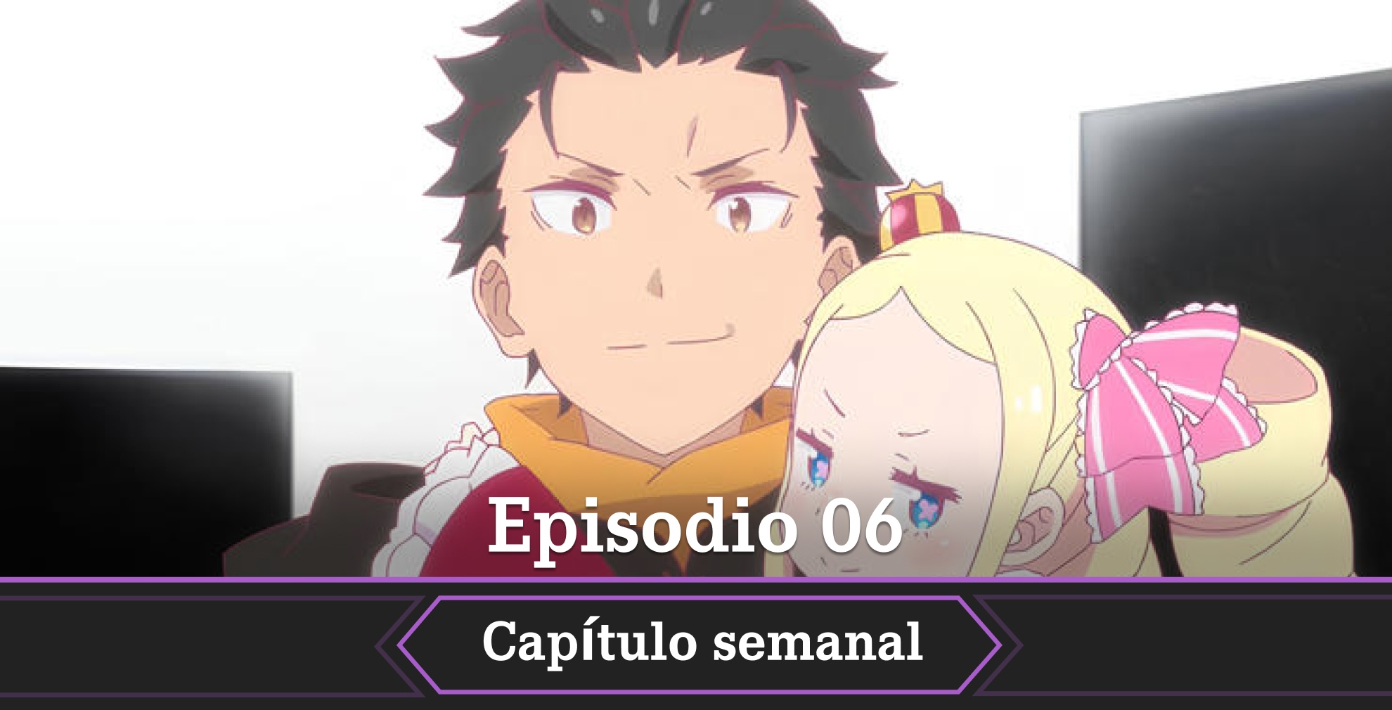 ReZero temporada 4 episodio 6