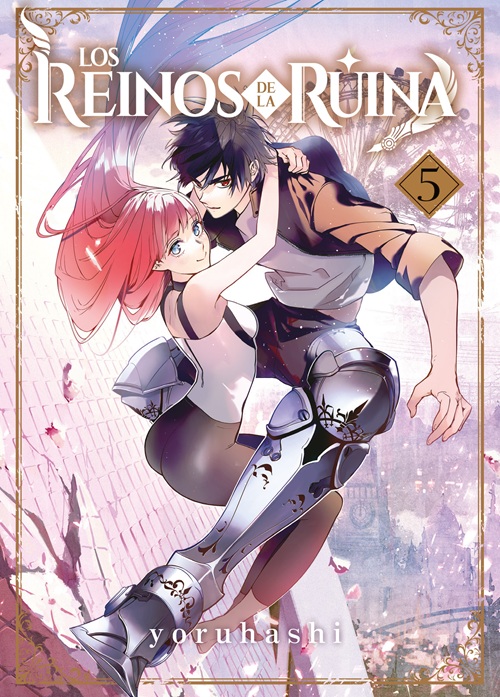 Reseña manga Los Reinos de la Ruina n.º 5 | Portada, sinopsis y edición