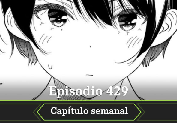 Rent a Girlfriend fecha estreno episodio 429