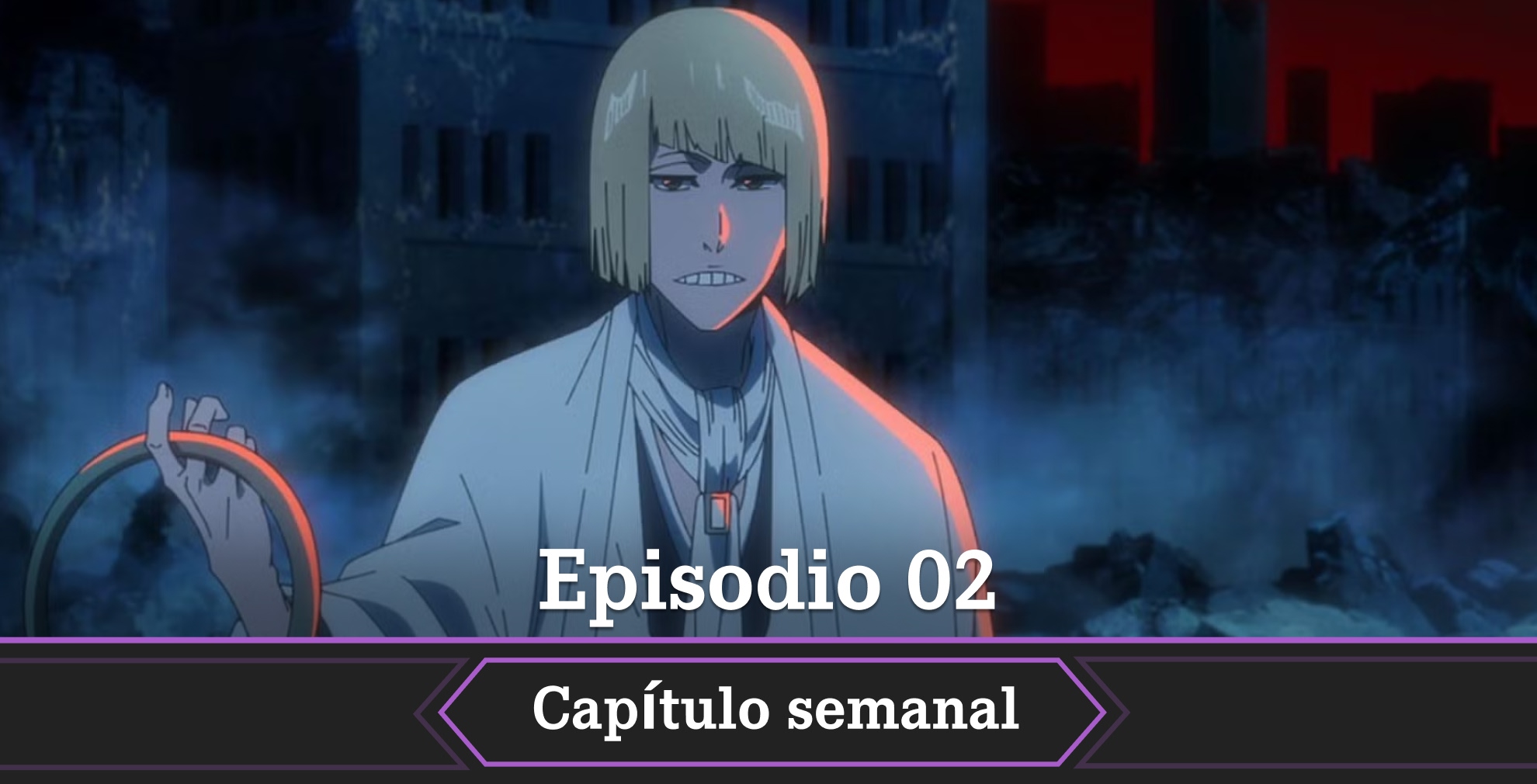 Bleach TYBW parte 4 episodio 2