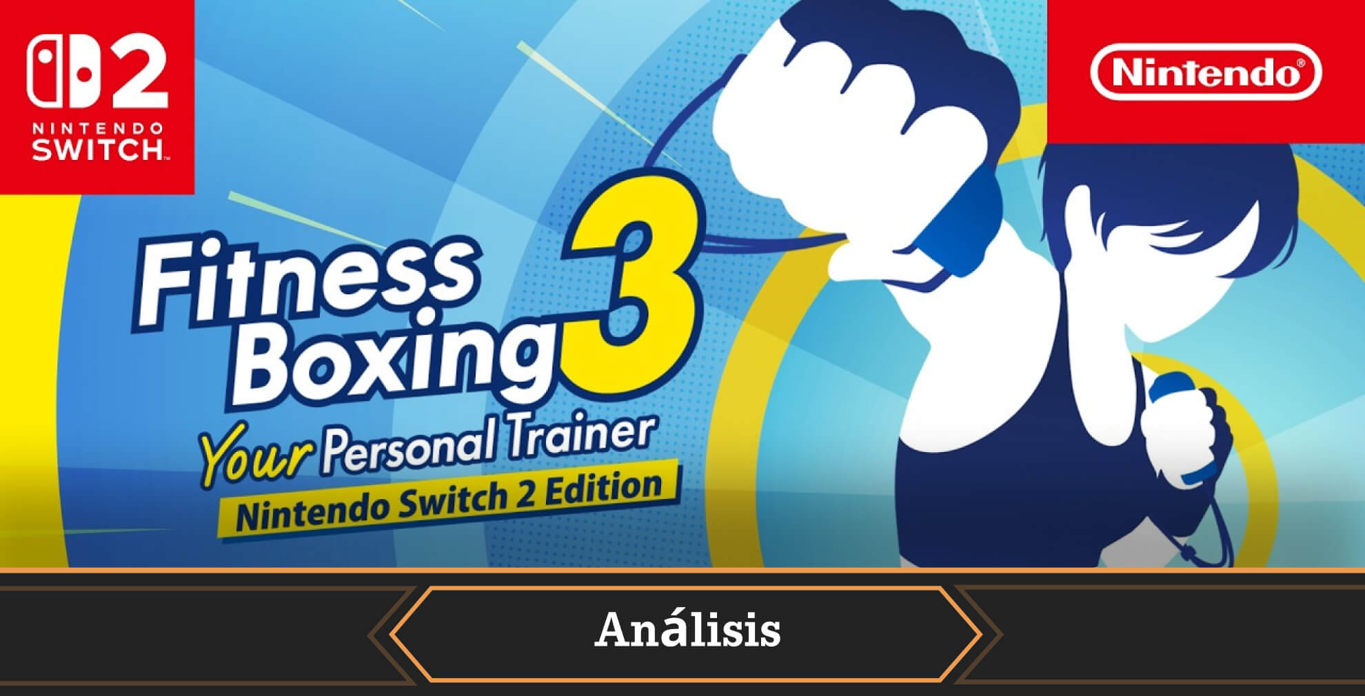 Portada análisis Fitness Boxing 3 Your Personal Trainer - Nintendo Switch 2 Edition
