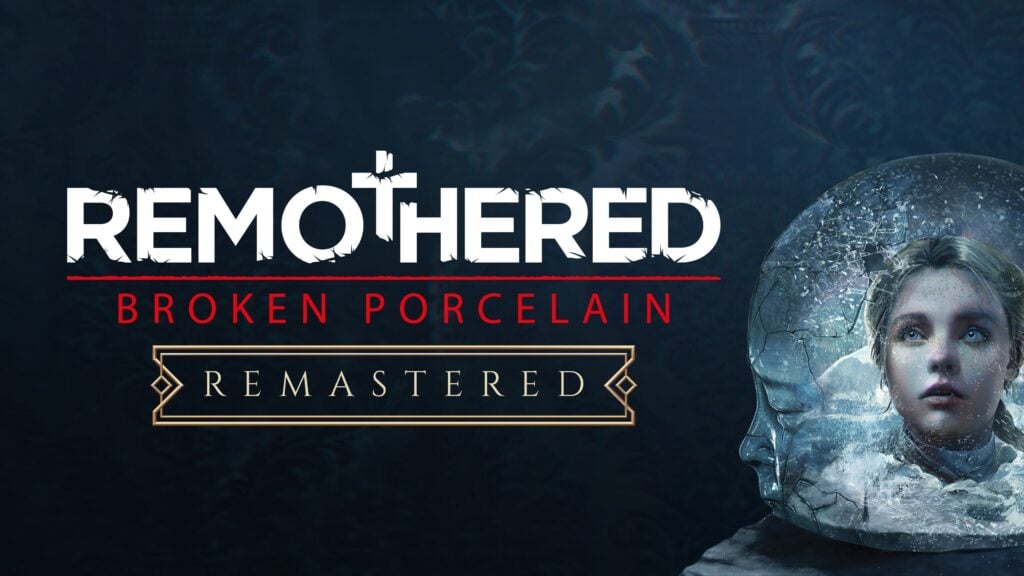 Remothered Broken Porcelain Remastered anunciado para consolas y PC, empleando además Unreal Engine 5 y muchas mejoras visuales.