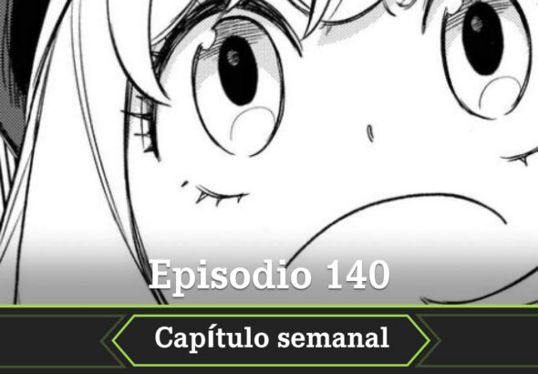 SPY x FAMILY cuando donde leer manga episodio 140