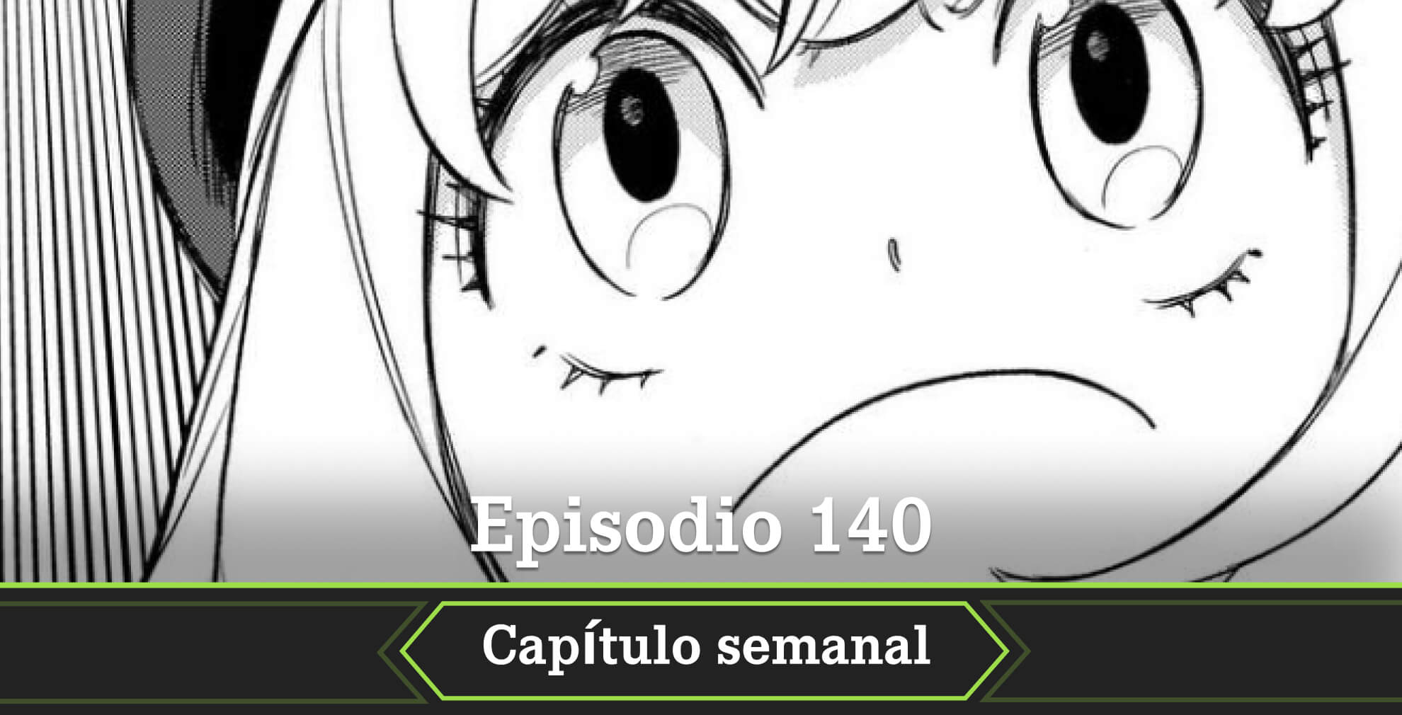 SPY x FAMILY cuando donde leer manga episodio 140