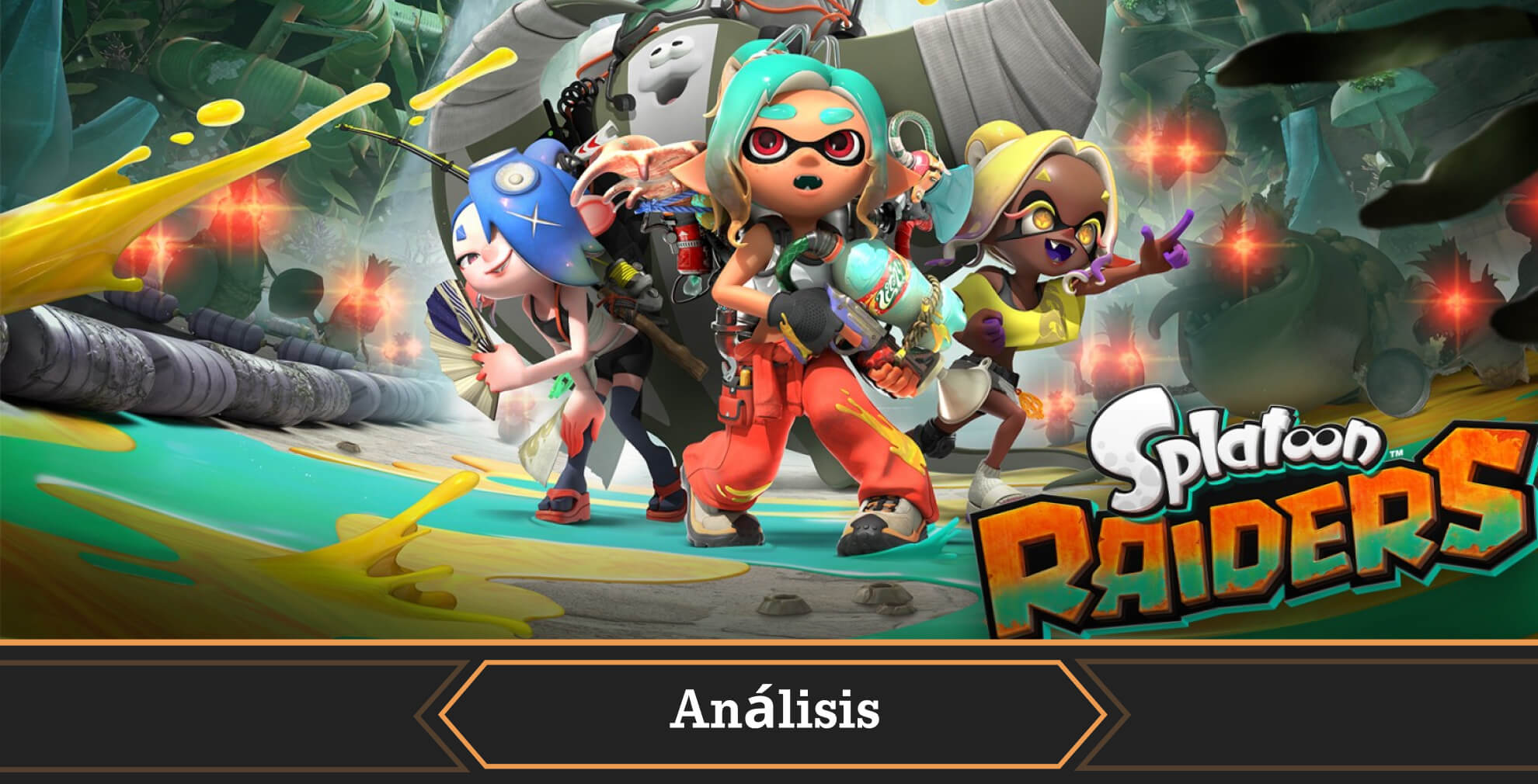 Análisis Splatoon Raiders