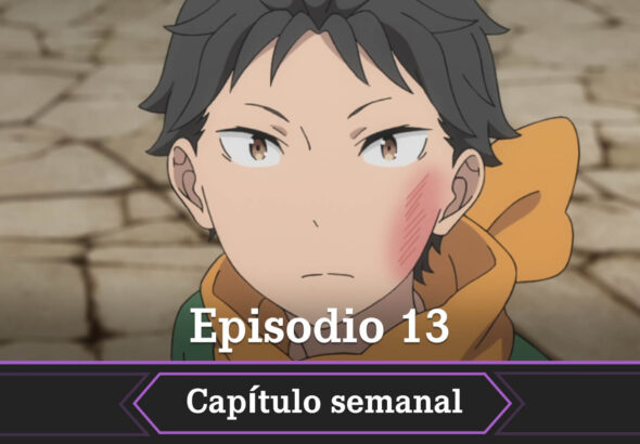 ReZero temporada 4 fecha horario como ver episodio 13